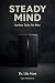 Steady Mind: Anxiety Tools ...