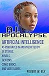 AI Apocalypse: A ...