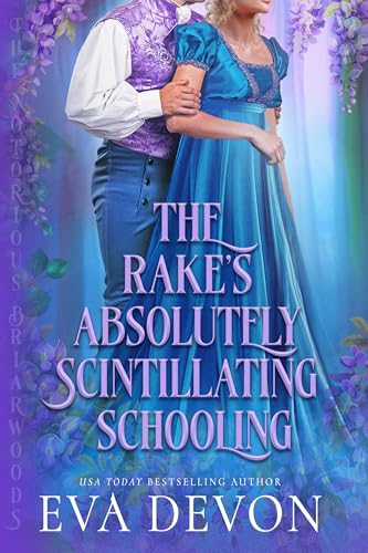 The Rake's Absolutely Scintillating Schooling (Kindle Edition)