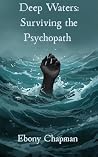 Deep Waters: Surv...