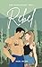 Rebel by Hazel Wilder