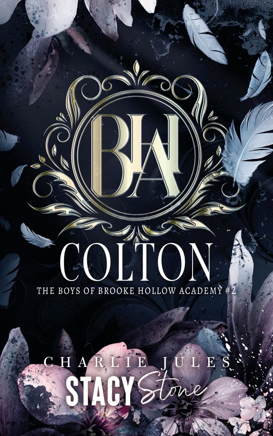 Colton (The Boys of Brooke Hollow Academy #2)