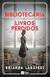 A Bibliotecária d...