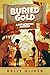 Buried Gold, A Fun-Filled M...