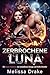 ZERBROCHENE LUNA: Ein Rache...