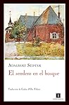 El sendero en el bosque by Adalbert Stifter