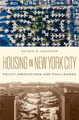 Housing in New York City: Policy Innovations and Challenges (Paperback)
