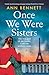 Once We Were Sisters: Total...