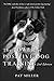 The Power of Positive Dog Training
