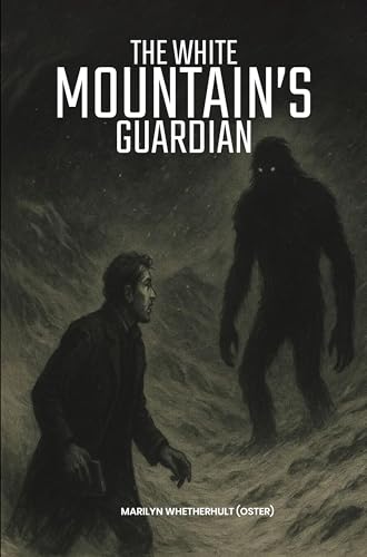 The White Mountain's Guardian (Kindle Edition)