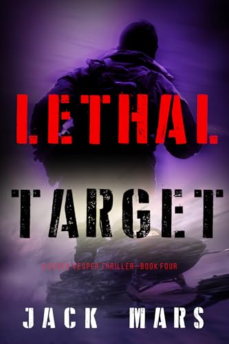 Lethal Target (A Derek Vesper Action Thriller—Book 4)