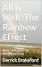 All is Well: The Rainbow Ef...
