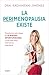 La perimenopausia existe: Transforma esta etapa en 12 nuevas oportunidades y vive más sana, más fuerte y más plena (Spanish Edition)