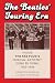 The Beatles’ Touring Era: I...
