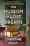 The Museum of Lost Dreams by Christine Nolfi