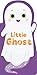 Little Ghost (Little Shaped Board Books)