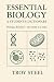 Essential Biology: A Studen...