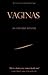 Vaginas