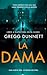 La Dama: Una nueva vida. La...