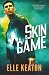 Skin Game: Karne and Lundin, book 3 (Subtle Deceptions)