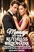 Marriage to the Ruthless Billionaire by Lillian W Moore