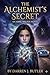 The Alchemist's Secret: An ...