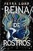 Reina de rostros (Spanish Edition)