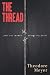 The Thread