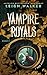 Vampire Royals 3: The Finale