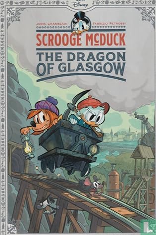 Scrooge McDuck: The Dragon of Glasgow (Disney Originals)