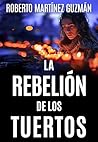 LA REBELIÓN DE LO...