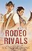 Rodeo Rivals by Victoria Jayne