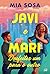 Javi e Mari: Desfeitos Um Para o Outro