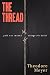 The Thread