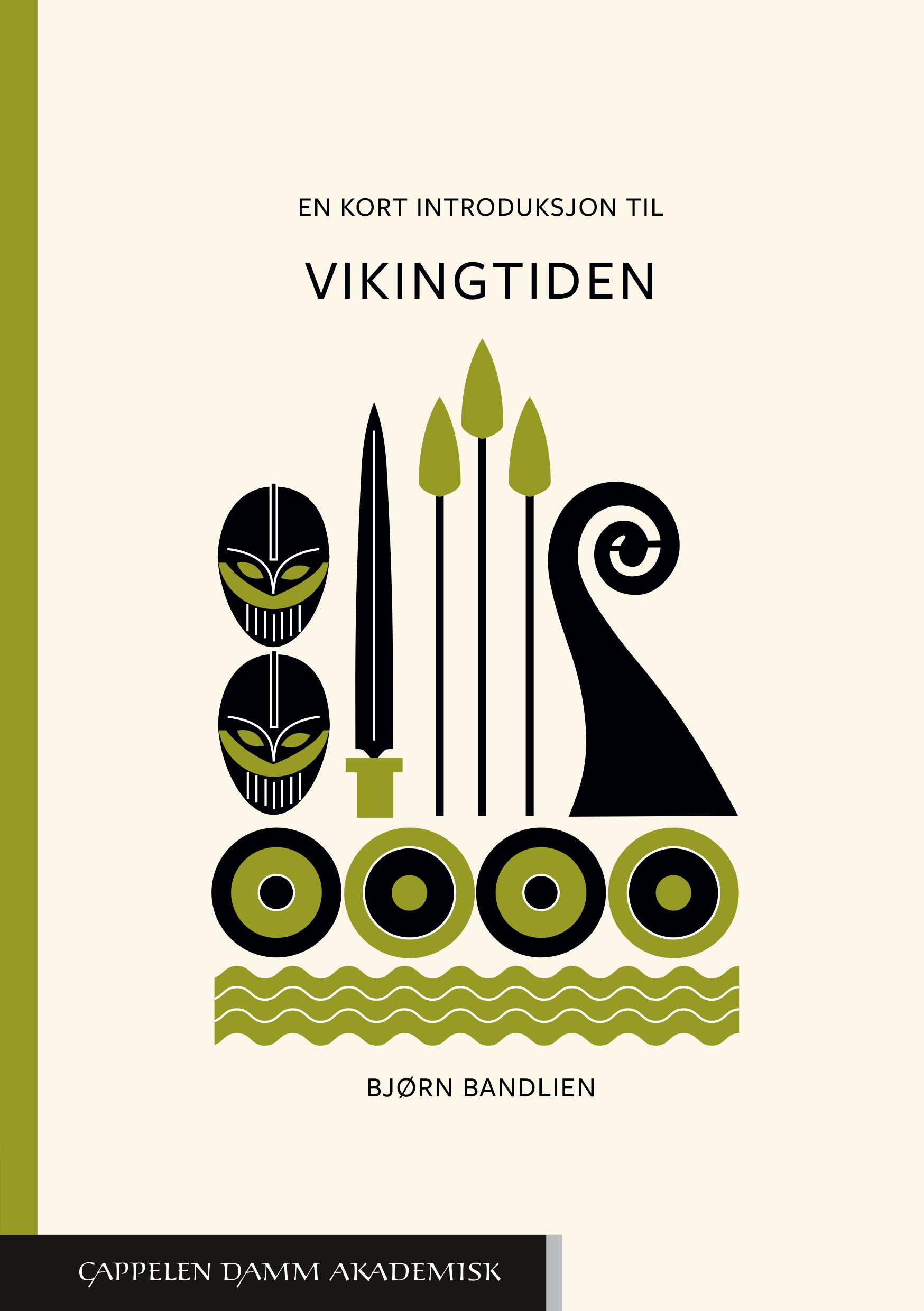En kort introduksjon til vikingtiden (En kort introduksjon, #23)