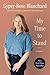 My Time to Stand: A Memoir