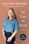 My Time to Stand: A Memoir