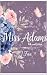 Miss Adams Vile and Virtue (Miss Adams Book 2) by A.J. Fox