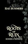 Roots of Ruin : E...
