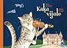 Kaķa vijole by Inese Zandere
