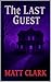 The Last Guest (The Rose Hi...