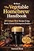 The Vegetable Homebrew Handbook by Samuel Root