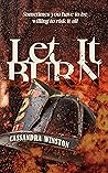 Let It Burn