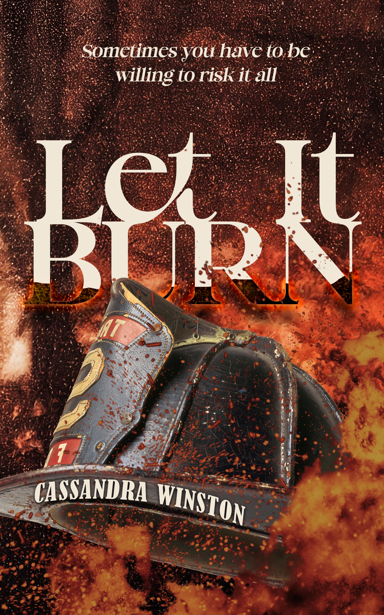 Let It Burn (Kindle Edition)
