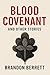 Blood Covenant & Other Stories