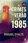 Os Crimes do Verão de 1985 Os Crimes do Verão de 1985