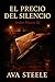 El precio del silencio: Sto...