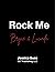 Rock Me