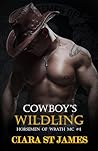 Cowboy's Wildling (Horsemen of Wrath MC Book 4)