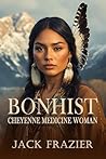 Bonhist: Cheyenne...